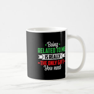 Mug Noël Drôle Être Lié À Moi Famille Plaisanterie Xm