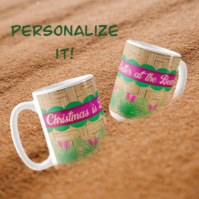 Mug Noël est mieux au Beach Tropical (Christmas is better at the beach!)