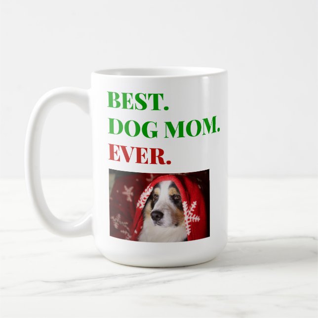 Mug Noël Meilleur Chien Maman Jamais Photo (Gauche)