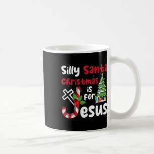 Mug Noël Religieux Silly Père Noël Noël Est Pour J