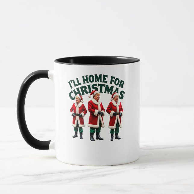 Mug Noël Trump Claus Je serai à la maison pour Noël (Gauche)