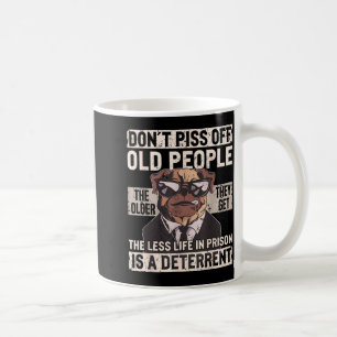 Mug N'Offensez Pas Les Vieilles Personnes Anniversaire
