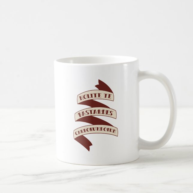 Mug Nolite Te Bastardes Carborundorum (Droite)
