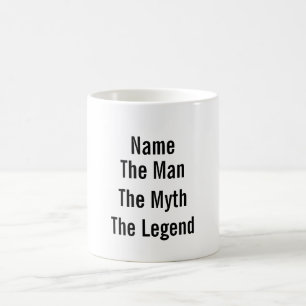 Mug Nom Personnalisé L'Homme Le Mythe La Légende