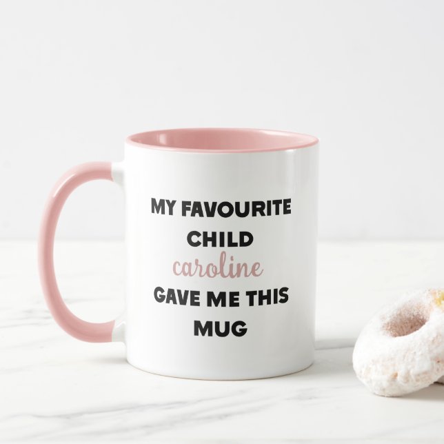 Mug Nom Personnalisé Mon Enfant Préféré M'A Donné Ceci (Avec donut)