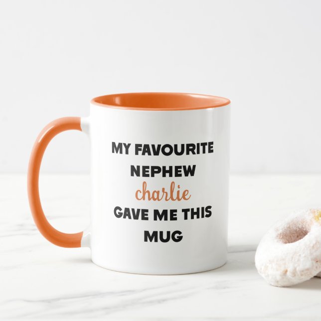 Mug Nom Personnalisé Mon Nephew Favori M'A Donné Ceci (Avec donut)