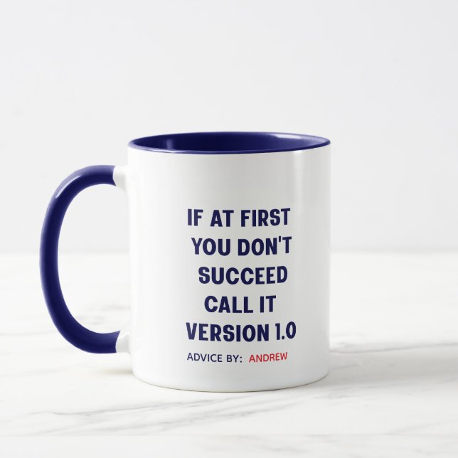 Mug Nom personnalisé "Si au début vous n'avez pas réus (Gauche)