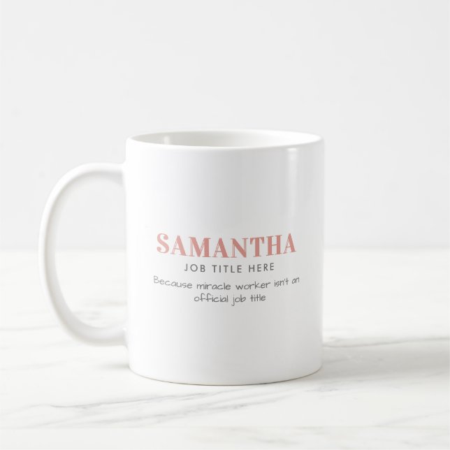 Mug Nom Psychologue/Autre Profession Faiseur de Miracl (Gauche)