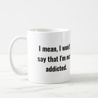Mug Non Addicé