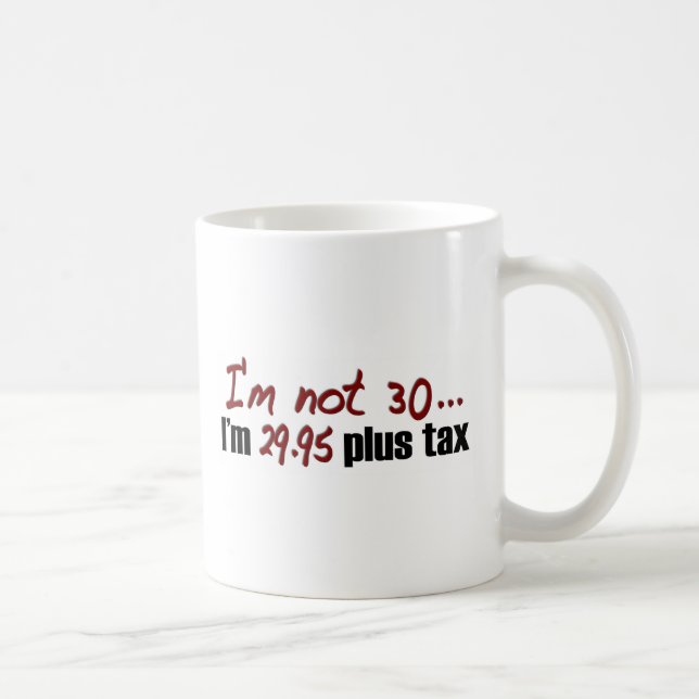Mug Non impôt 30 $29,95 plus (Droite)
