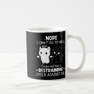 Mug Non je ne peux pas aller en enfer Satan a toujours