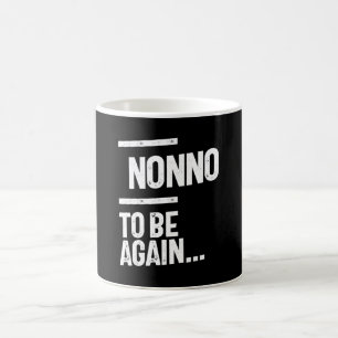 Mug Non, Revenez Cadeau grand-père