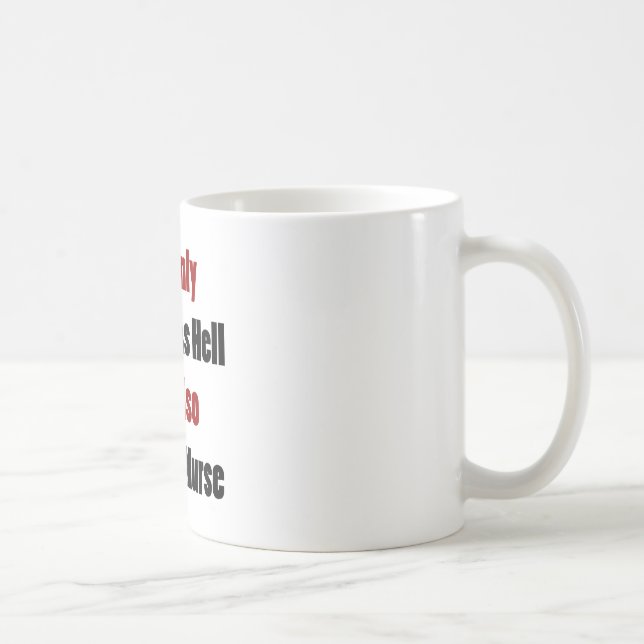 Mug Non seulement je suis chaud comme l'enfer je suis (Droite)