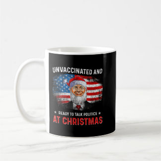 Mug Non vacciné et prêt à parler politique à Noël