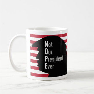 Mug NOPE non notre Président Ever