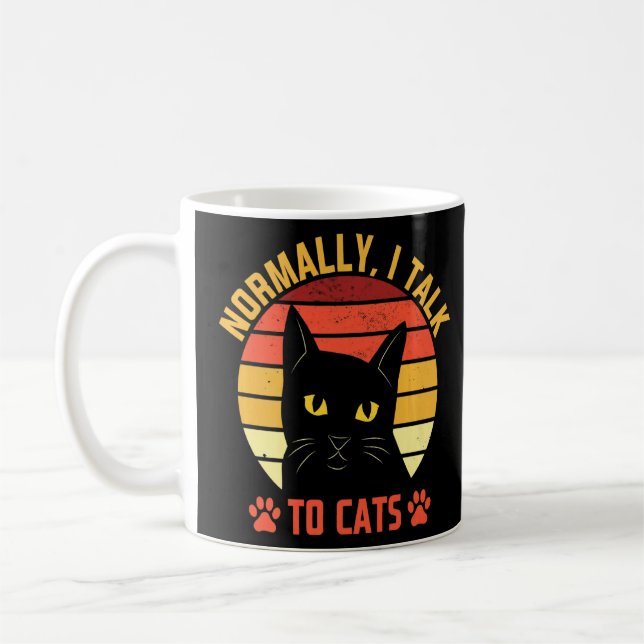 Mug Normalement je parle aux chats Chat Maman Humour C (Gauche)