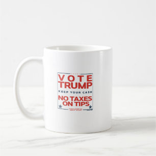 Mug Note Trump pas d'impôts sur les pourboires