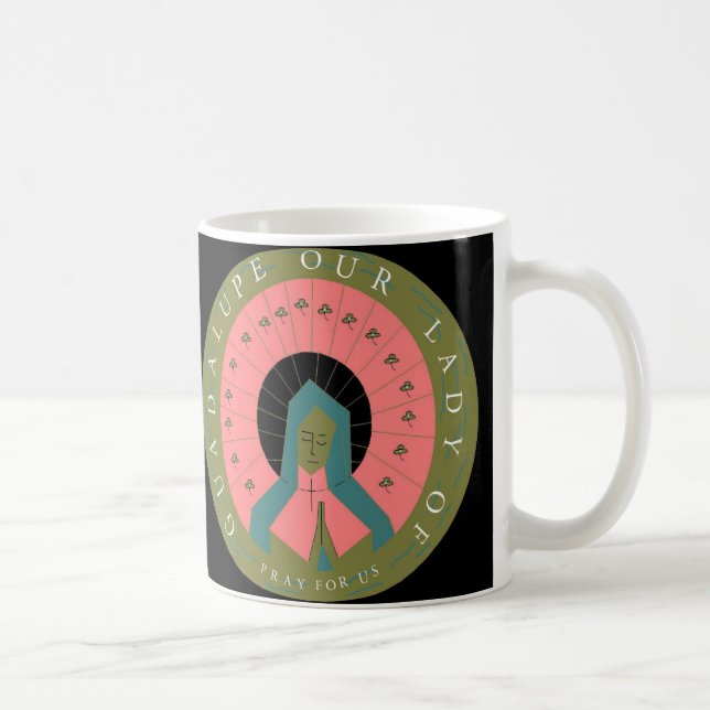 MUG NOTRE DAME DE GUADALUPE PRIE POUR NOUS (Droite)