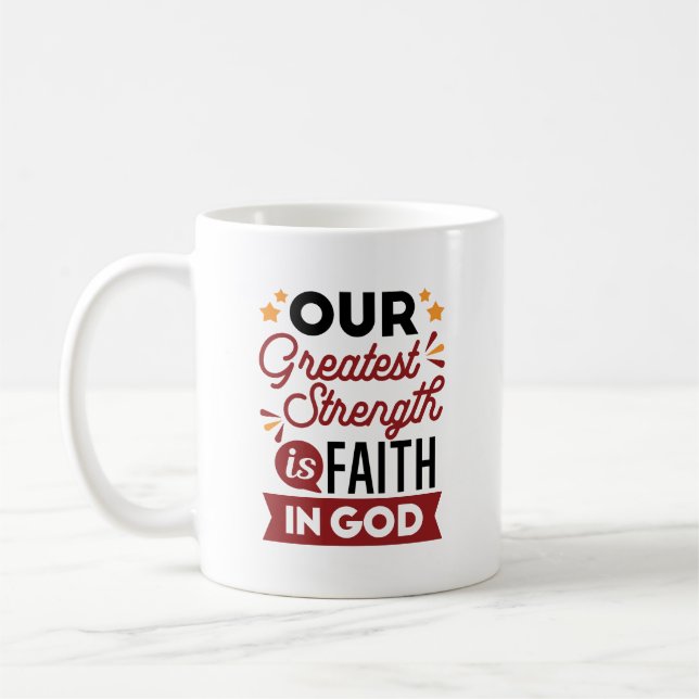 Mug Notre plus grande force est la foi en Dieu (Gauche)