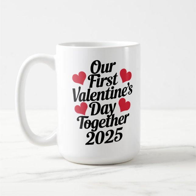 Mug Notre première Saint Valentin ensemble 2025 (Gauche)