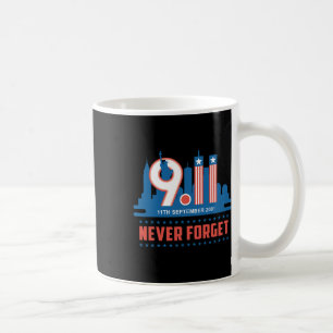 Mug N'oubliez jamais le 11 septembre 2001 Memorial Day