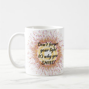 Mug N'oubliez pas votre Confetti de Lumière