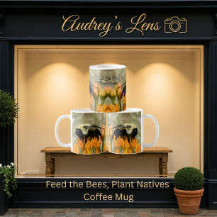 Mug Nourrissez les abeilles, plantez des plantes indig