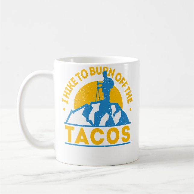 Mug Nourriture Amusante Randonnée Je Marche Pour Brûle (Gauche)