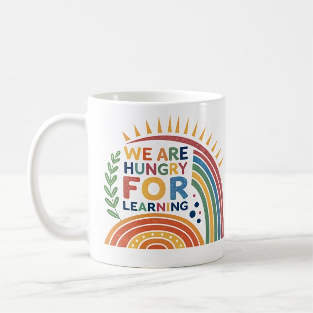 Mug Nous avons faim pour l'apprentissage, retour à l'é (Gauche)