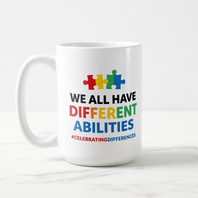 Mug Nous avons tous des capacités différentes - Art de (Gauche)