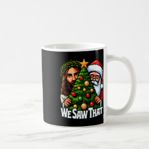 Mug Nous Avons Vu Que Jésus Et Père Noël Ont Vu Ce Noë