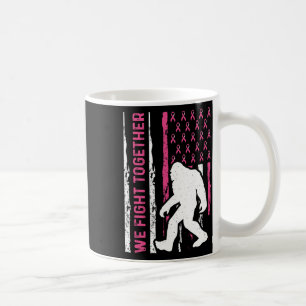 Mug Nous combattons ensemble Cancer du sein American F