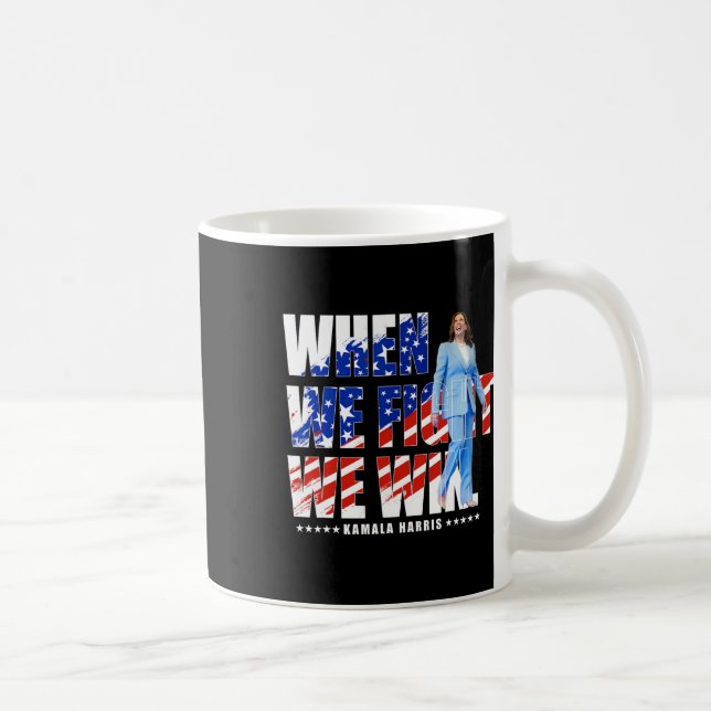 Mug Nous combattons Harris 2024 Kamala Harris pour le  (Droite)