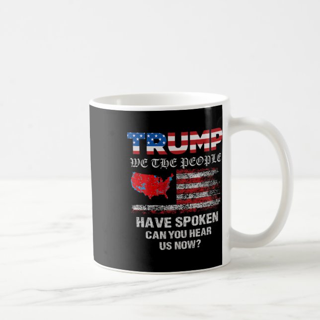 Mug Nous, Le Peuple, Avons Parlé Des Élections América (Droite)