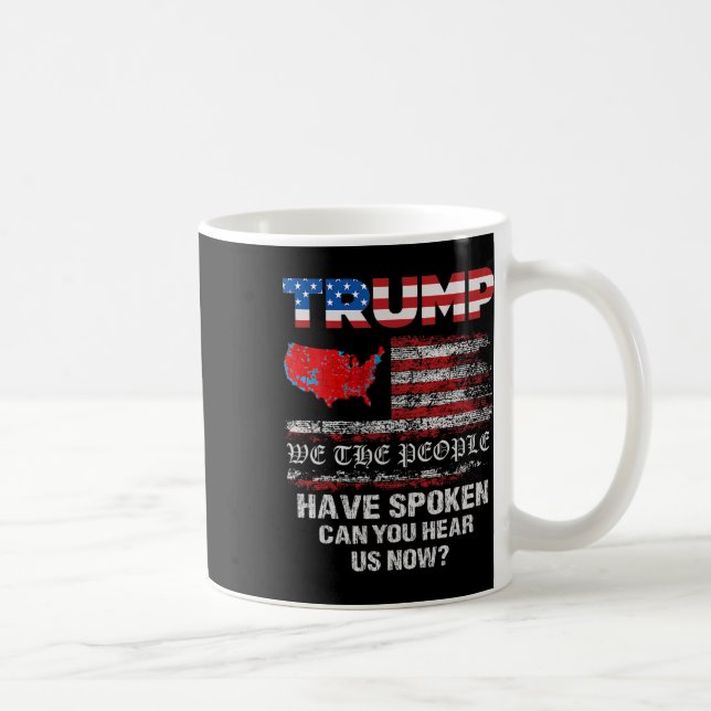 Mug Nous, Le Peuple, Avons Parlé Des Élections América (Droite)