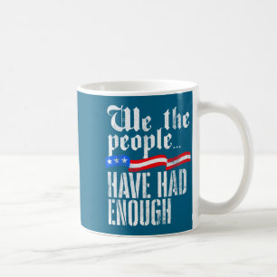 Mug Nous le peuple en avons assez vintage usa vieux 17