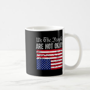 Mug Nous, Les Gens, Nous Ne Sommes Pas D'Accord Drapea
