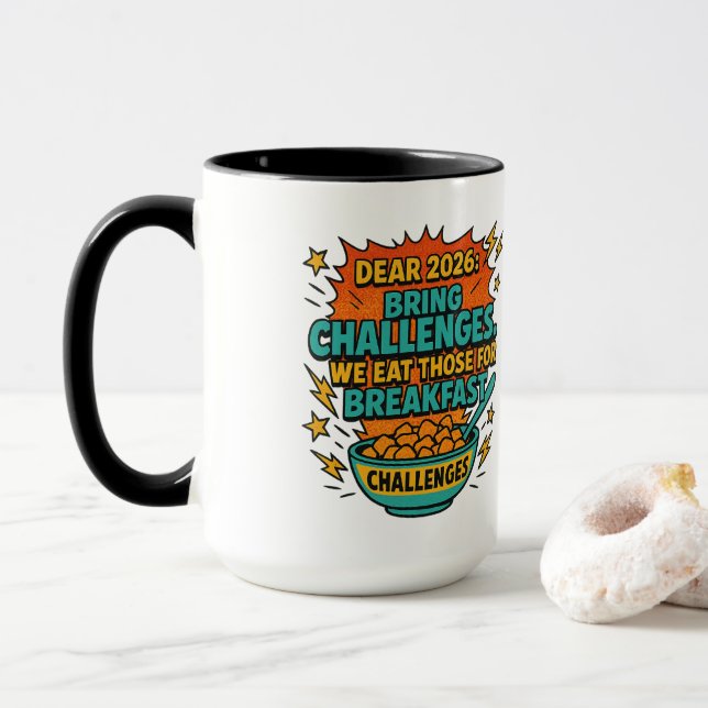 Mug « Nous mangeons les défis au petit-déjeuner » 2026 (Avec donut)