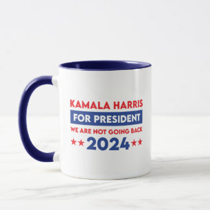 Mug Nous Ne Retournons Pas Kamala Harris Pour Présiden