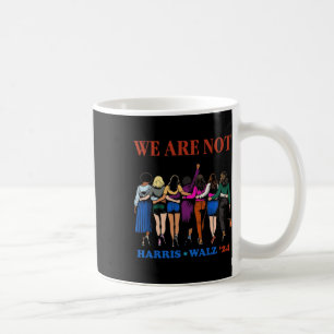 Mug Nous Ne Retournons Pas Kamala Harris Waltz 24 Mada