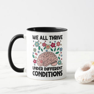 Mug Nous Prospérons Tous Dans Des Conditions Différent