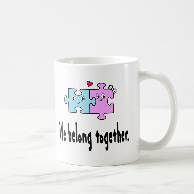 Mug Nous sommes faits l'un pour l'autre (Droite)