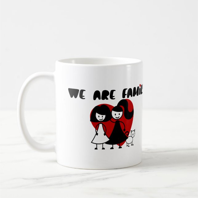 Mug Nous sommes Famille Gay/famille lesbienne deux fem (Gauche)