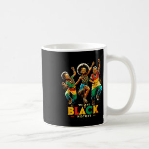 Mug Nous sommes fiers de l'histoire noire Mois de l'hi