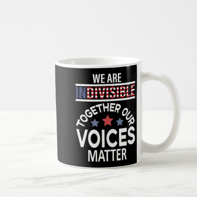 Mug Nous sommes indivisibles ensemble nos voix (Droite)