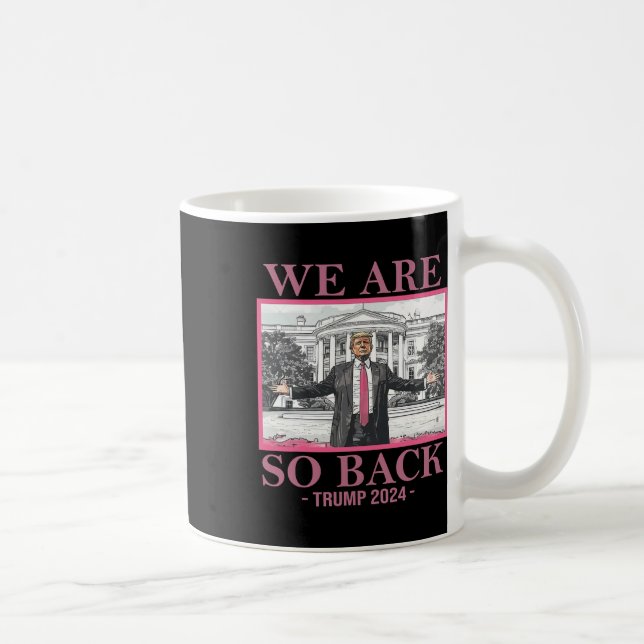 Mug Nous sommes tellement Byck Trump 2025  (Droite)
