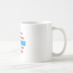 Mug Nous sommes un fleuve puissant et nous montons