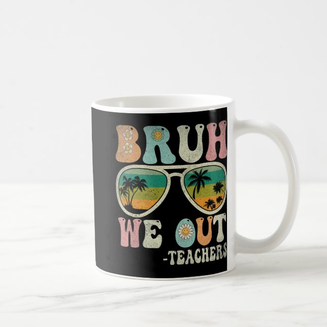Mug Nous Sortons Des Enseignants Super Rétro Heureux D (Droite)