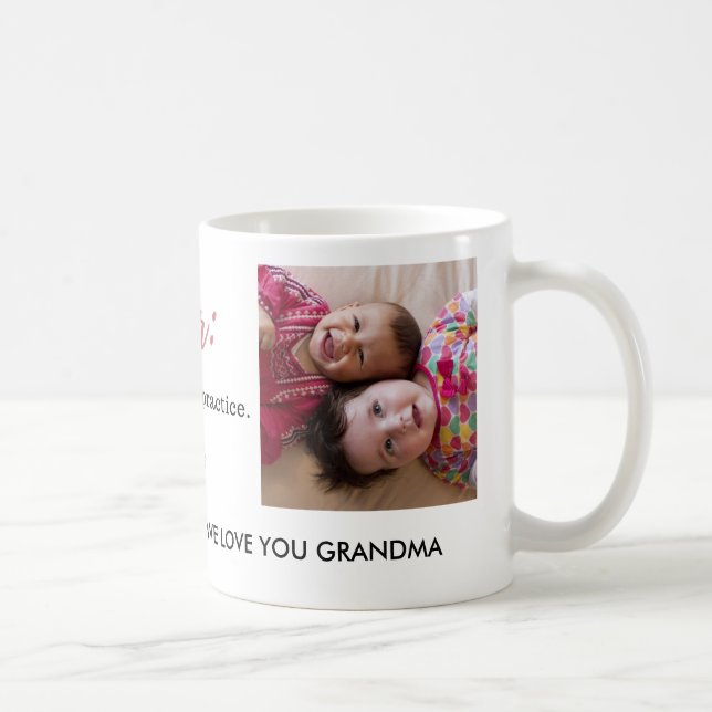 Mug Nous t'aimons, grand-mère Citation photo (Droite)