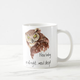 Mug Nouveau bébé toute la nuit a besoin de sommeil, Hi